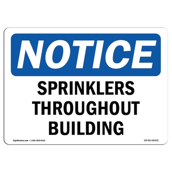 Safety Sign, OSHA Notice, 3.5" Height, Sprinklers Throughout Building Sign, Landscape, 10PK